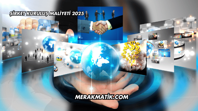 Şirket Kuruluş Maliyeti 2025